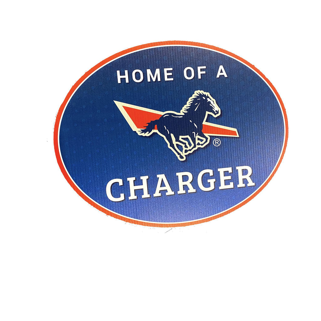 Yard Sign - Home of a Charger